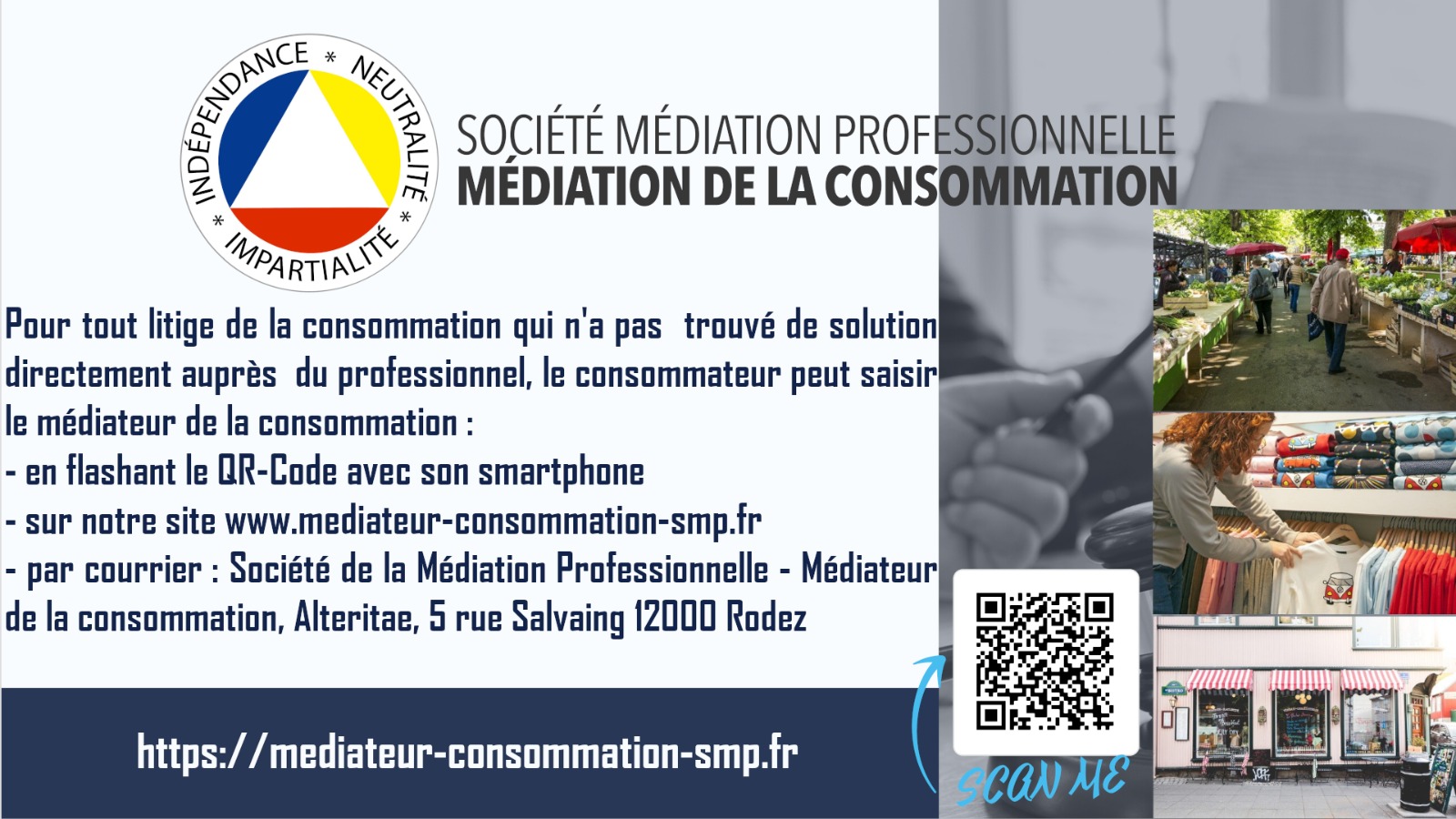 Informations de la Société Médiation Professionnelle pour saisir le médiateur de la consommation